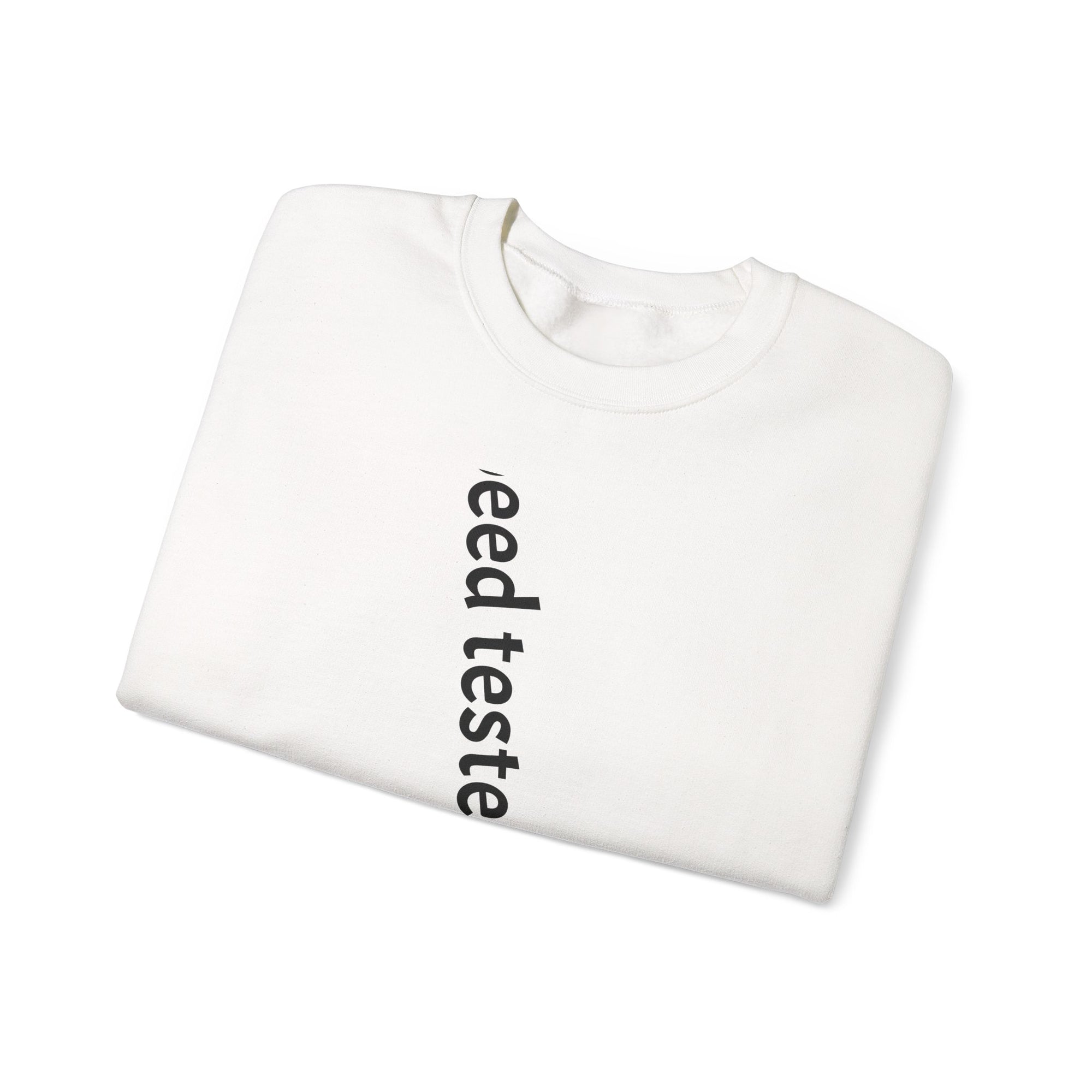 Crewneck Sweatshirt — Vertical "eed tester canad" Minimal Text Design