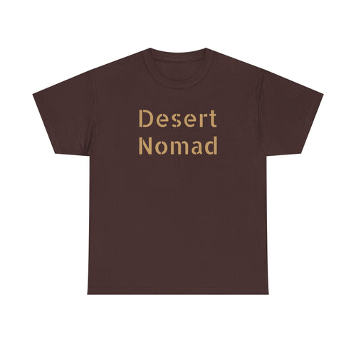 Desert Nomad  Heavy Cotton Tee