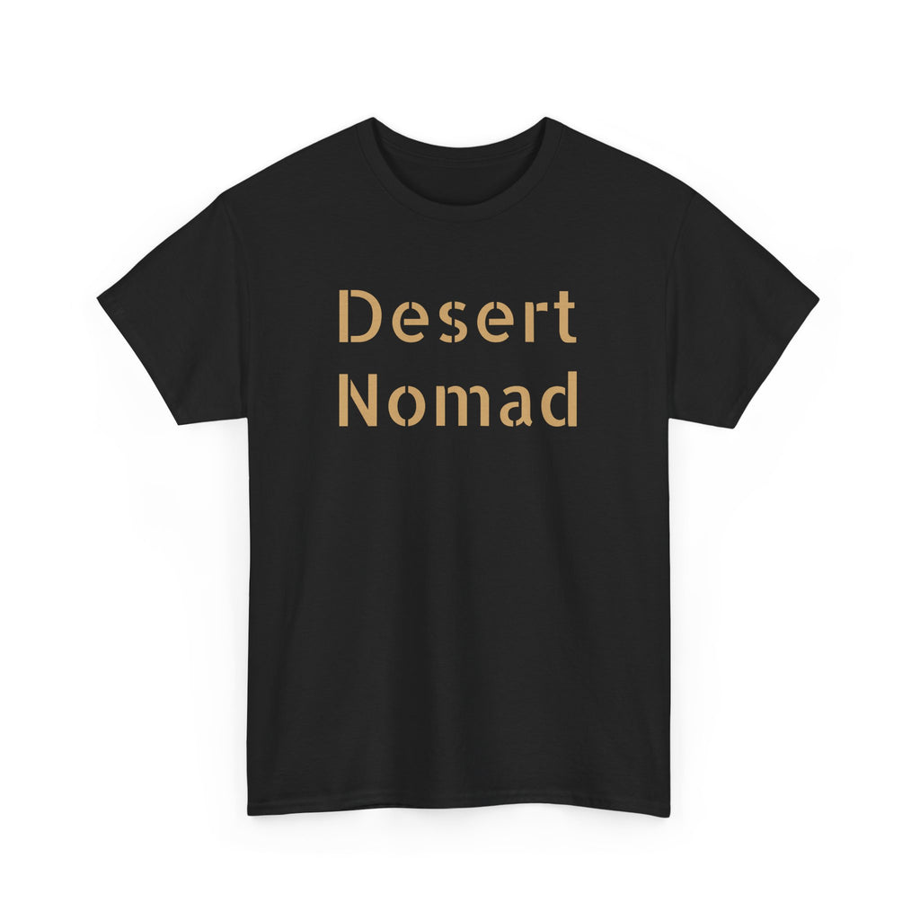 Desert Nomad  Heavy Cotton Tee